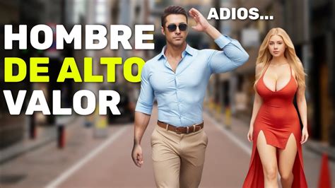 LOS HOMBRES DE ALTO VALOR YA NO BUSCAN EL AMOR Realidad YouTube