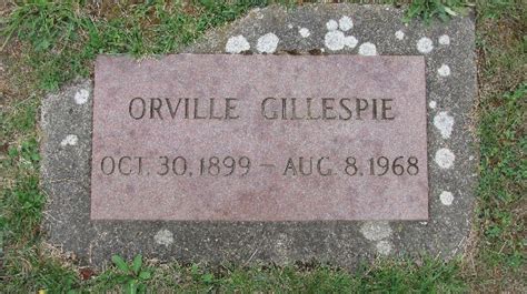 Orville Gillespie 1899 1968 Homenaje De Find A Grave