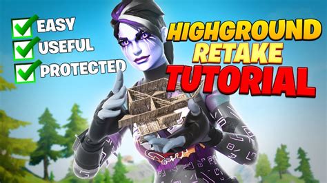 The Best Protective Easy Highground Retakes For Fortnite Season