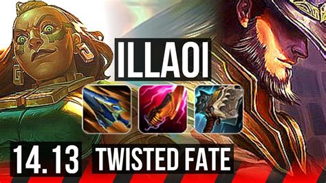 Illaoi Vs Twisted Fate Top Rank 2 Illaoi 66 Winrate 6 Solo Kills