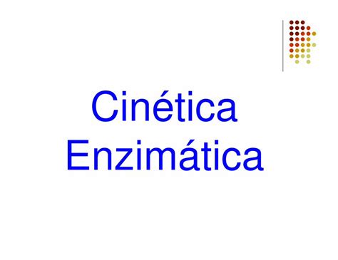 PDF Cinética Enzimatica atual DOKUMEN TIPS