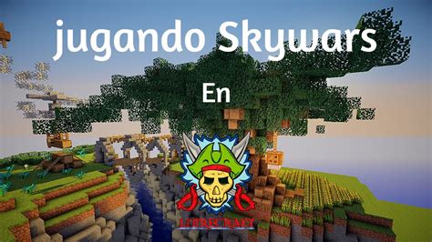 Como Es El Skywars De Librecraft FuyuQS YouTube