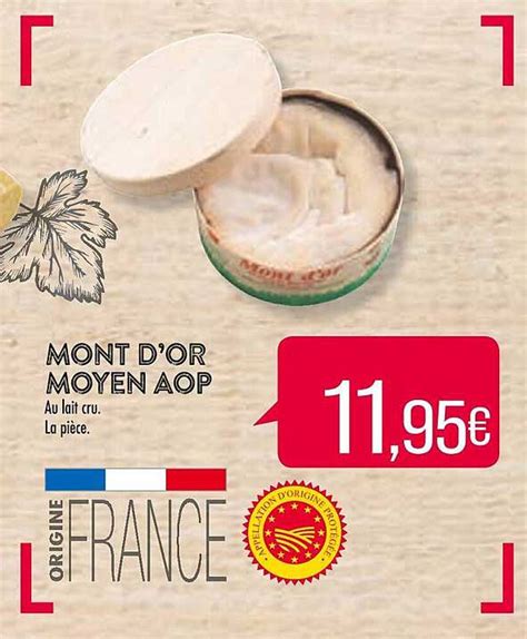 Promo Mont D Or Moyen Aop Chez Match Icatalogue Fr