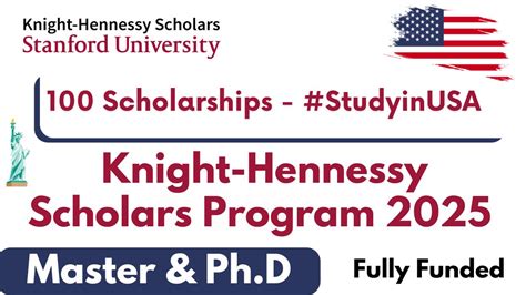 Knight Hennessy Scholars Program 2025 Free Study In USA