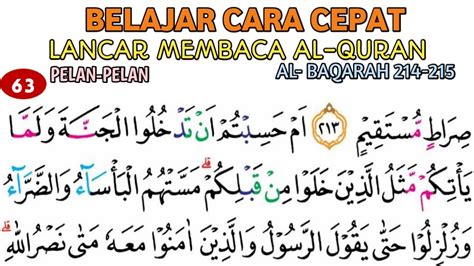 LANCAR BACA AL QURAN SURAH AL BAQARAH AYAT 214 215 DENGAN TEKNIK BACA