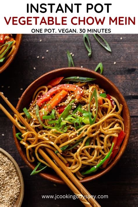 Instant Pot Vegetable Chow Mein Vegan Recipes