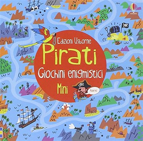 Amazon It Pirati Giochini Enigmistici Mini Ediz Illustrata Frith