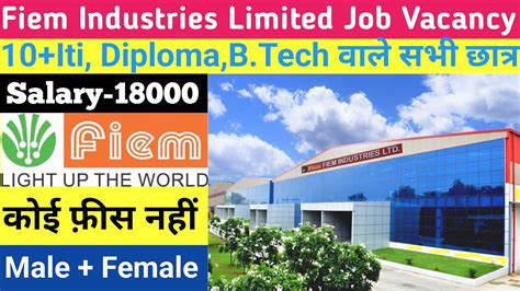 Fiem Industries Limited Tapukara Rajasthan Job Fiem Industries