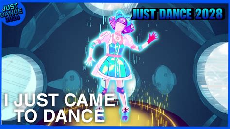 I Just Came To Dance By Mae Muller Just Dance 2028 Official Track