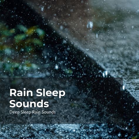 Rain Sleep Sounds Album By Rain Meditations Spotify