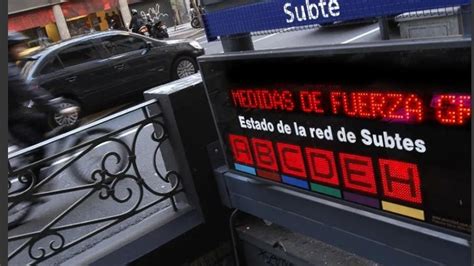 Subtes Se Cumpli Por Tres Horas Un Nuevo Paro En Todas Las L Neas