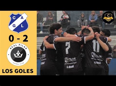 General Lamadrid 0 2 Real Pilar Goles Primera C YouTube