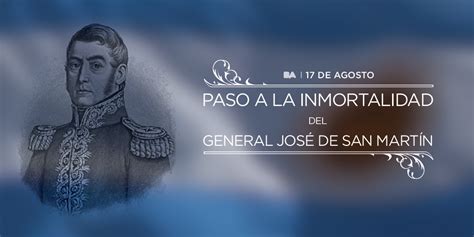 Hoy Se Conmemora El Aniversario Del Paso A La Inmortalidad Del General