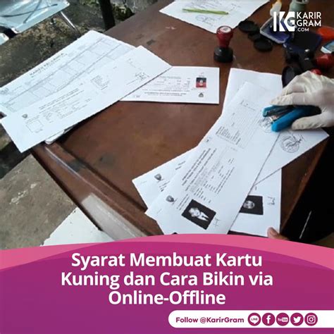 Syarat Membuat Kartu Kuning Dan Cara Bikin Via Online Offline Kartu