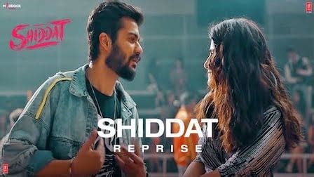 Shiddat Movie All Songs List with Lyrics & Videos | iLyricsHub