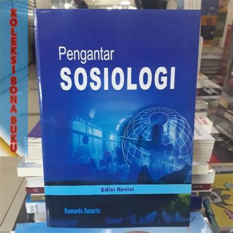 Pengantar Sosiologi By Kamanto Lazada Indonesia