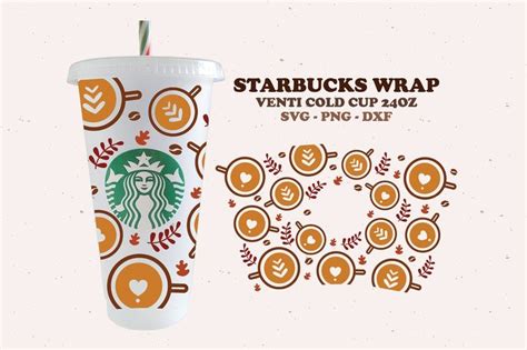 Fall Starbucks Svg Coffee Svg Autumn Fall Vibe Full Wrap For