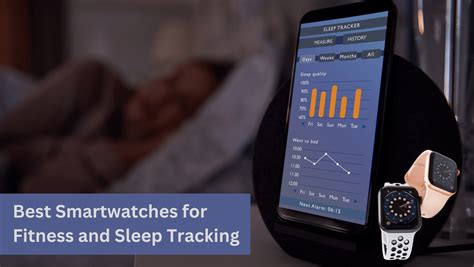 Top 7 Best Smartwatches for Fitness and Sleep Tracking