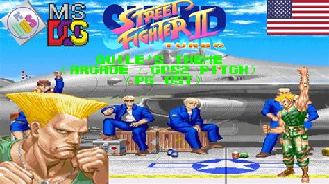 Super Street Fighter Ii Turbo Pc Ost Guile S Theme Arcade Cps2 Pitch Youtube