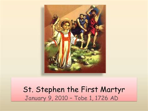 St Stephen The First Martyr