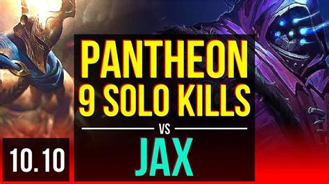 Pantheon Vs Jax Top Early Solo Kills Solo Kills Kda