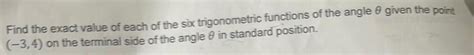 Answered Find The Exact Value Of Each Of The Six Trigonometric Kunduz