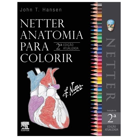 Livro Netter Anatomia Para Colorir No Shoptime