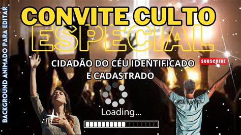 CONVITE PARA CULTO YouTube