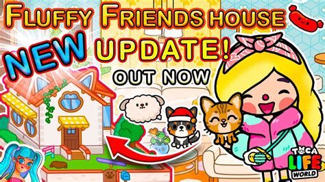 New Update Toca Boca Fluffy Friends House Update Out Now Toca Life