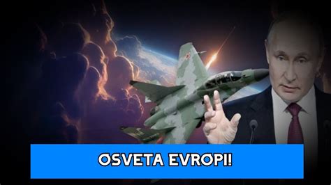 SVE JE SPREMNO PUTINOVA OSVETA EVROPI DRAMATIČNE VESTI RUSKI LIDER