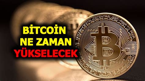 Bitcoin Ne Zaman Y Kselecek Binance Bitcoin Ethereum Ertan Haber