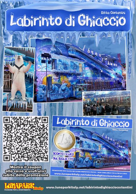 Coupon Promozionale LABIRINTO DI GHIACCIO Costantini LUNAPARKITALY