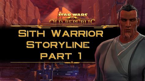 Swtor Sith Warrior Storyline Part 1 The Sith Trials On Korriban Youtube