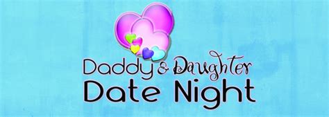 Daddydaughter Date Night Solution Fm