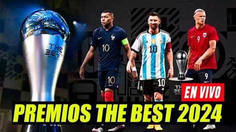 Premios The Best En Vivo Con Messi Mbapp Y Haaland Qui N Ser