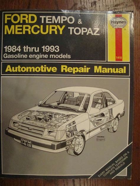 Haynes Auto Repair Manual Ford Tempo Mercury Topaz Gascline