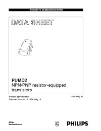 Pumd Philips Npn Pnp Resistor Equipped Transistors R Kohm R