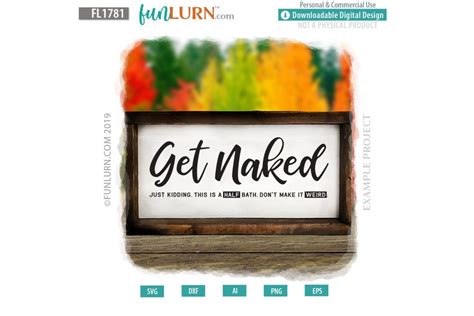 Get Naked Just Kidding This Is A Half Bath Don T Make It Weird FunLurn