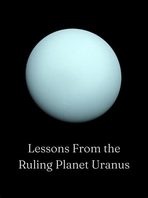 Everything You Need To Know About The Ruling Planet Uranus Hubpages