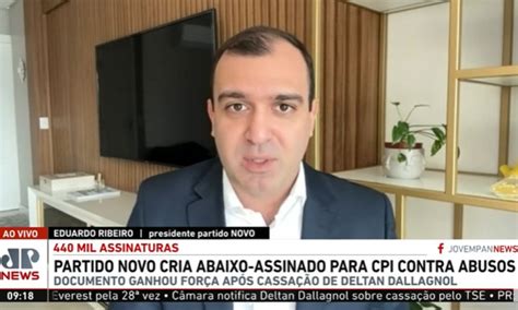 Presidente Do Novo Faz Apelo Por Apoio Cpi Do Abuso De Autoridade