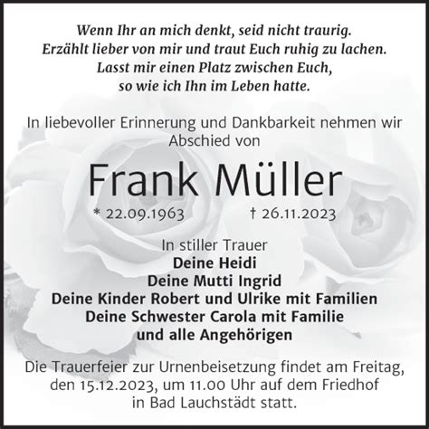 Traueranzeigen von Frank Müller abschied nehmen de