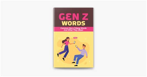 Gen Z Words Common Gen Z Slang Words And What They Mean On Apple Books ...