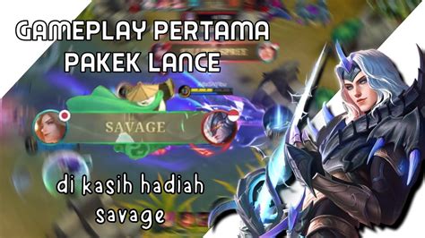 Gameplay Pertama Kali Pake Lancelot GG Gak Ya YouTube