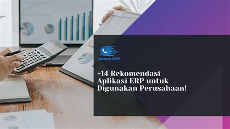 14 Rekomendasi Aplikasi Erp Untuk Digunakan Perusahaan