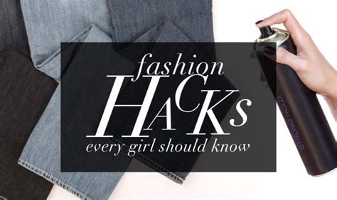 Better Style Clothing Hacks Every Woman Should Know Fashionbl