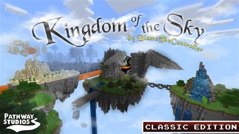 Kingdom Of The Sky Minecraft Marketplace Classic Minecraft Adventure