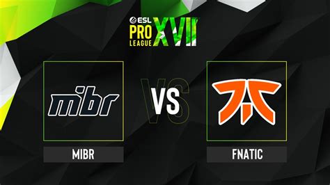 Mibr Vs Fnatic Map Overpass Esl Pro League Season Upper