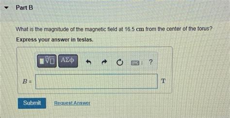 Solved A Toroidal Solenoid See The Figure Figure 1 Has