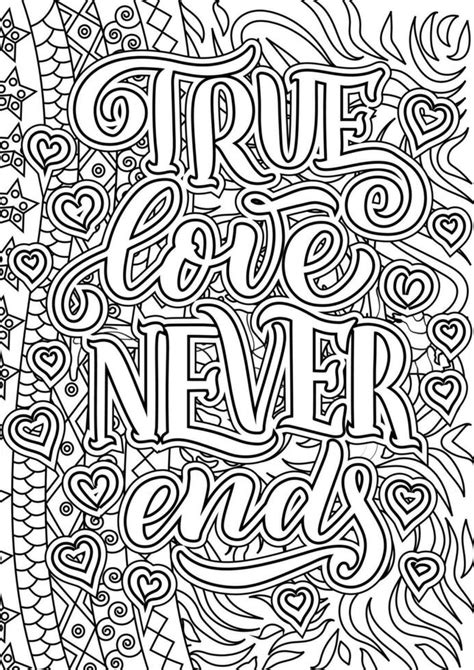 True Love Never Ends Heart Quotes Design Page Adult Coloring Page