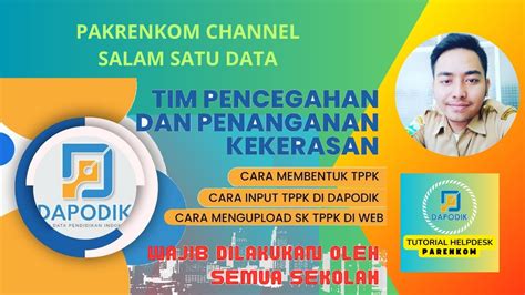 TUTORIAL CARA INPUT TPPK DI DAPODIK 2024 TIM PENCEGAHAN DAN PENANGANAN